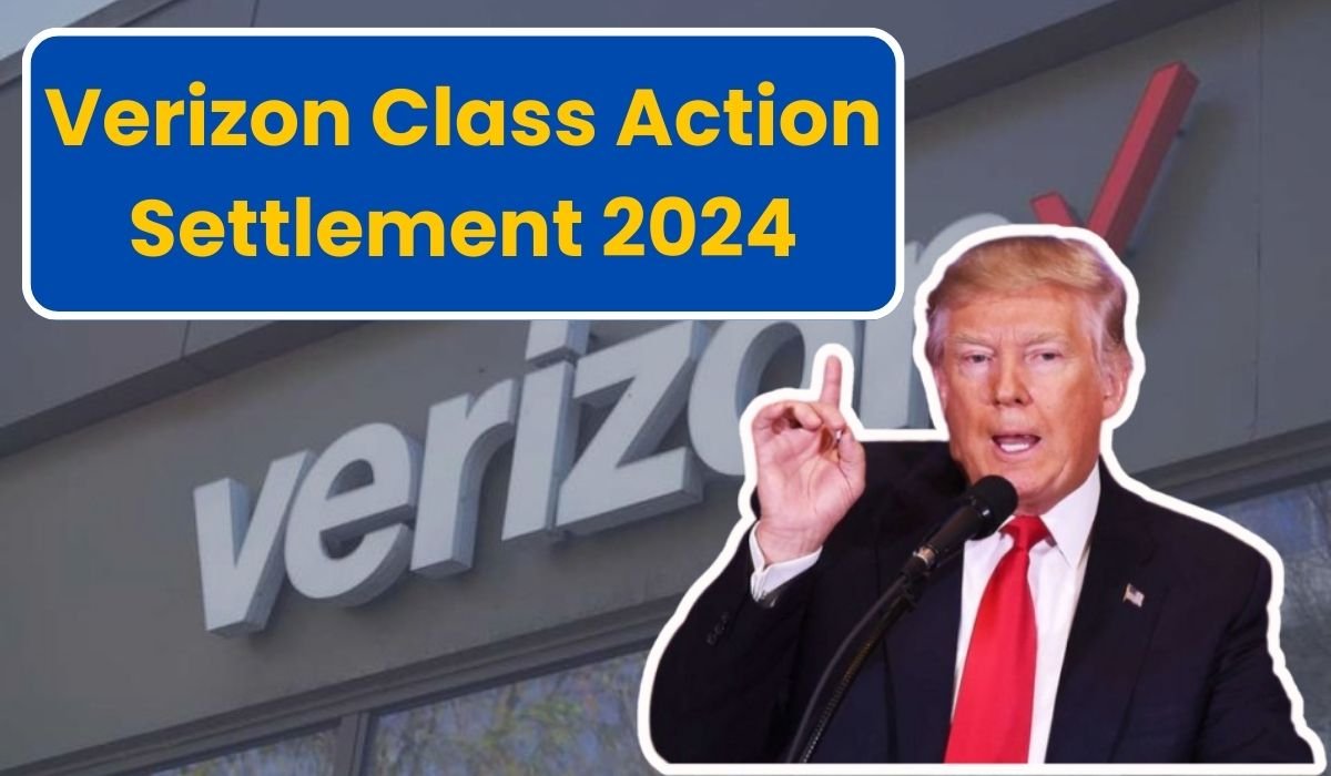 Verizon Class Action Settlement 2024