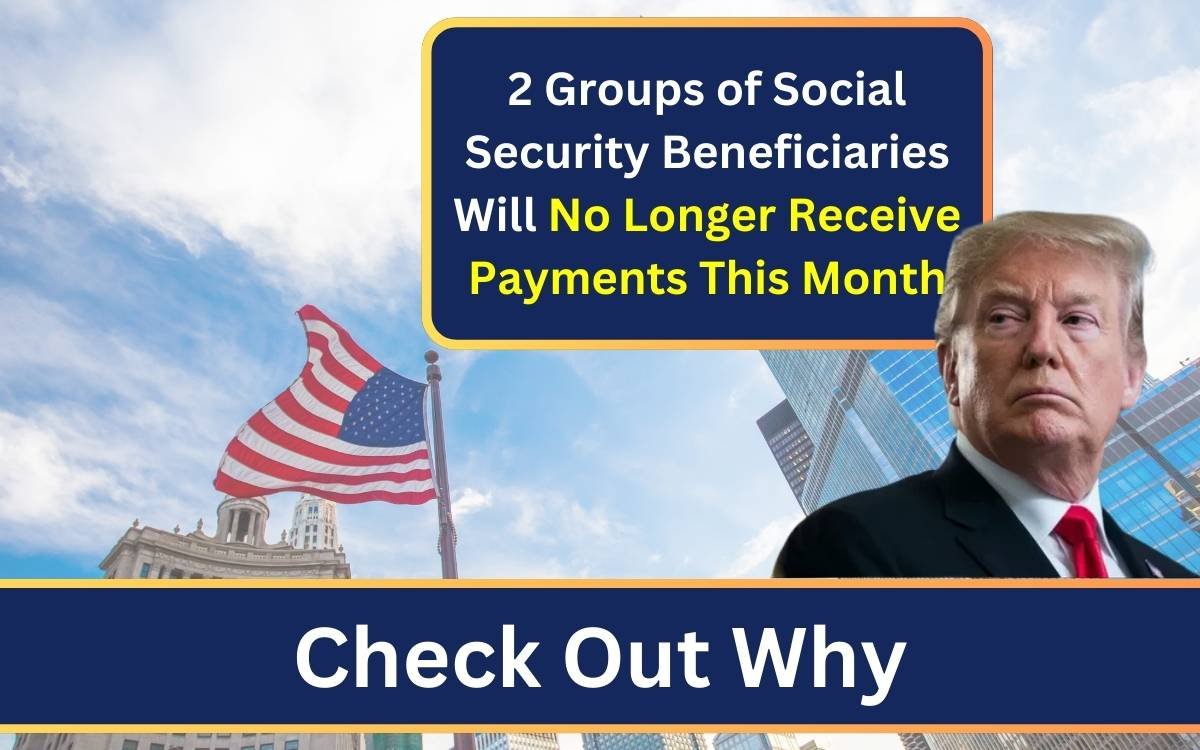 2 Groups of Social Security Beneficiaries Will No Longer Receive Payments This Month