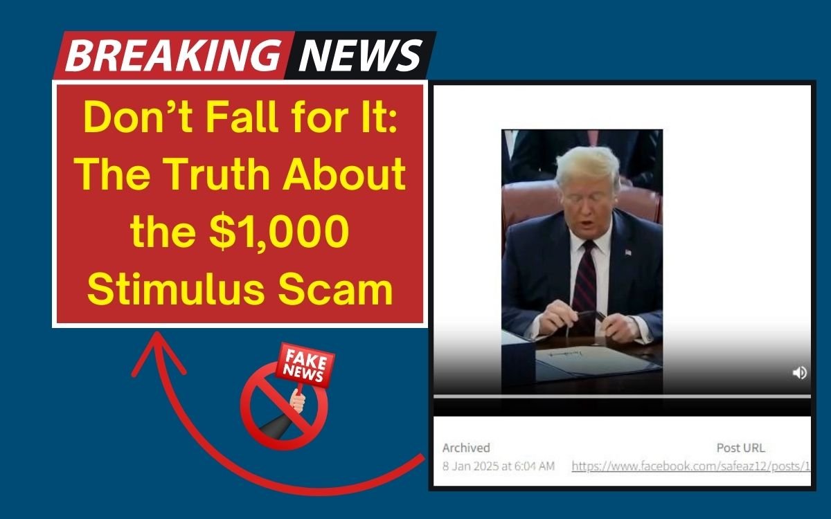 Don’t Fall for It: The Truth About the $1,000 Stimulus Scam