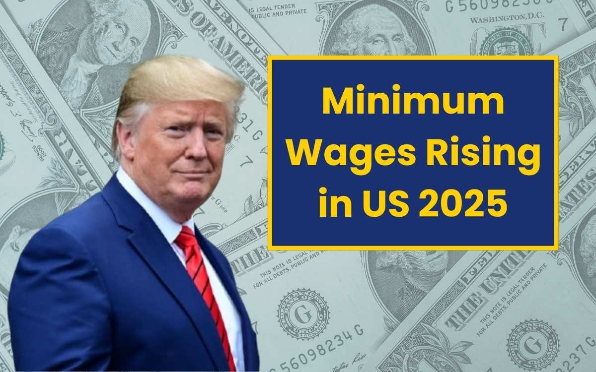 Minimum Wages Rising in The US 2025