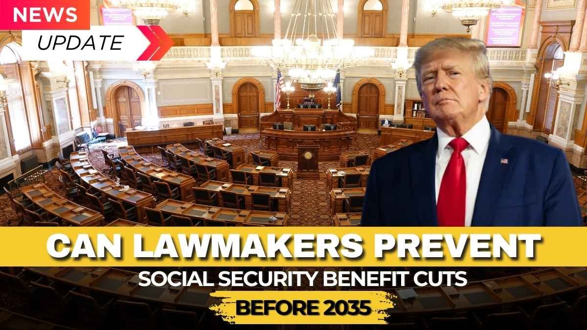 Can Lawmakers Prevent Social Security Benefit Cuts Before 2035?